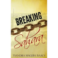 Breaking Sahara