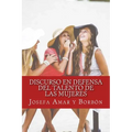 Discurso en defensa del talento de las mujeres