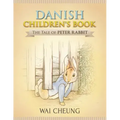 Danish Children's Book: The Tale of Peter Rabbit