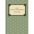 R.U.R. (Rossum's Universal Robots)