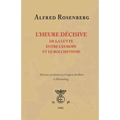 L'heure décisive de la lutte entre l'Europe et le bolchevisme