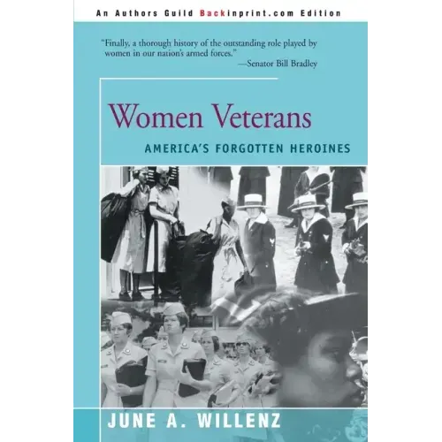Women Veterans: America's Forgotten Heroines