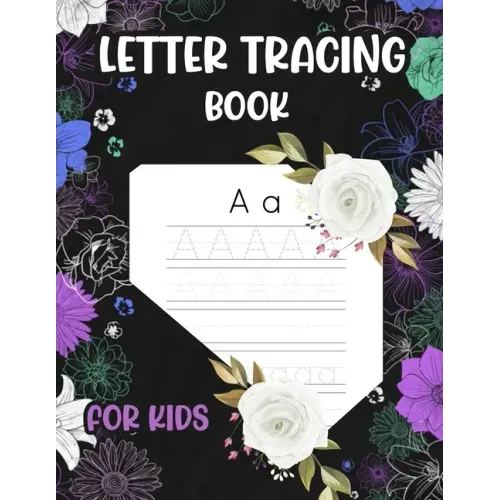 Letter Tracing book for kids: preschool writing workbook, abc workbook, writing books for kids, dry erase tracing books for kids, tracing letters