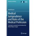 Medical Jurisprudence and Rules of the Medical Profession