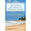 The Further Adventures of Robinson Crusoe
