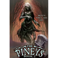 The Pineys: Book 2: Witch Piney Are You?