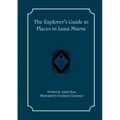 The Explorer's Guide to Places in Luna Nueva