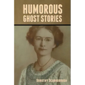 Humorous Ghost Stories