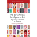 The EU Artificial Intelligence Act: Regulating Subliminal AI Systems