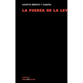 La fuerza de la ley