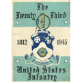 History of the Twenty-Third United States Infantry 1812-1945