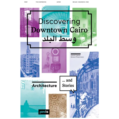 Discovering Downtown Cairo: Architecture and Stories