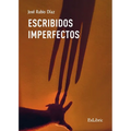 Escribidos imperfectos