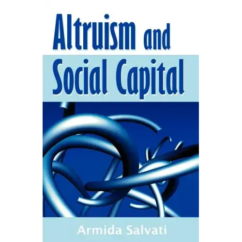Altruism and Social Capital