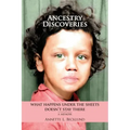 Ancestry Discoveries: What Happens Under the Sheets Doesn't Stay There