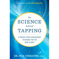 The Science Behind Tapping: A Proven Stress Management Technique for the Mind and Body