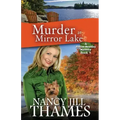 Murder at Mirror Lake: A Jillian Bradley Mystery, Book 9