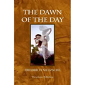 The Dawn of the Day