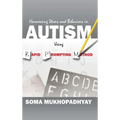 Harnessing Stims and Behaviors in Autism Using Rapid Prompting Method