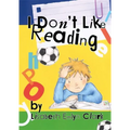 I Don't Like Reading