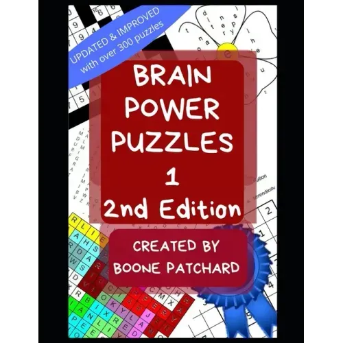 Brain Power Puzzles 1: An Activity Book of Word Searches, Sudoku, Math Puzzles, Anagrams, Scrambled Words, Crosswords, Cryptograms, and More