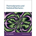 Thermodynamics and Statistical Mechanics