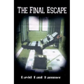 The Final Escape