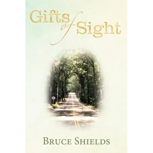 Gifts of Sight