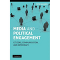 Media and Political Engagement: Citizens, Communication and Democracy