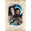 The Ghost Machine: Firefly