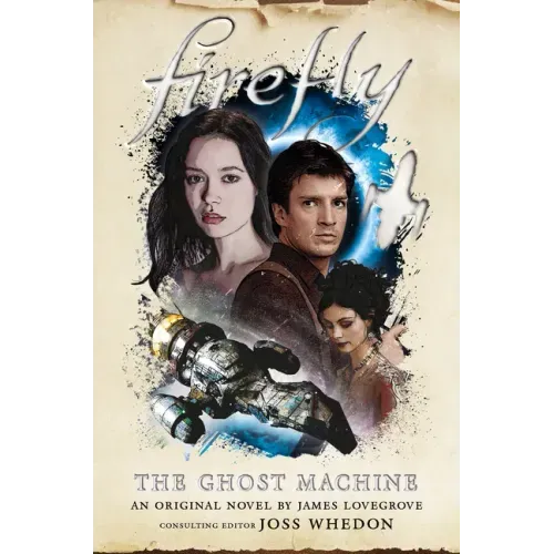 The Ghost Machine: Firefly
