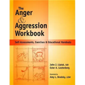 Anger and Agression Workbook: Self-Assessments, Exercises and Educational Handouts