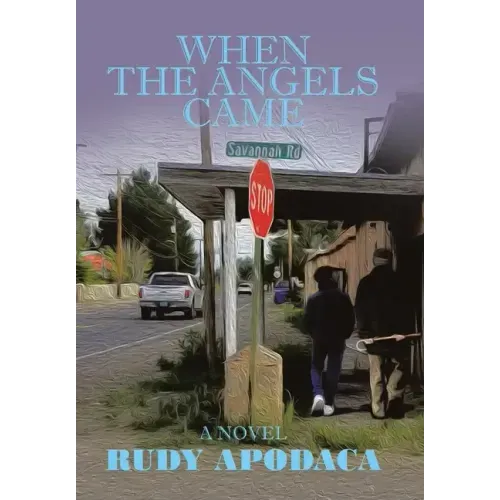 When the Angels Came