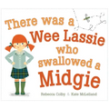 There Was a Wee Lassie Who Swallowed a Midgie