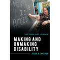 Making and Unmaking Disability: The Three-Body Approach
