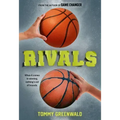 Rivals: A Game Changer Companion Novel