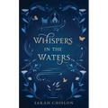 Whispers in the Waters
