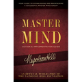 Master Mind Action & Implementation Guide: The Definitive Plan for Forming and Managing a Successful Master Mind Group