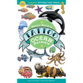 Watery World of Tattoo Ocean Animals: 50 Temporary Tattoos That Teach