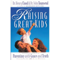 Raising Great Kids: A Comprehensive Guide to Parenting with Grace and Truth