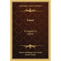 Faust: A Tragedy V2 (1883)