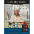 Basic Training Baking Boot Camp, from Sticky Fingers Cooking School: from Sticky Fingers Cooking School