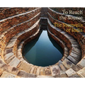 To Reach the Source: The Stepwells of India