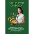 Salud por la boca: Tomo II