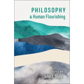 Philosophy and Human Flourishing