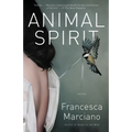 Animal Spirit: Stories