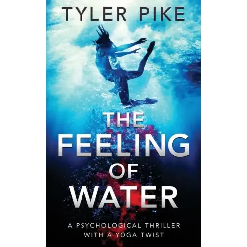 The Feeling of Water