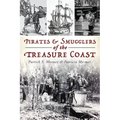 Pirates & Smugglers of the Treasure Coast