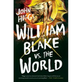 William Blake vs. the World