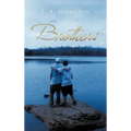 Brothers: Lost of Childhood